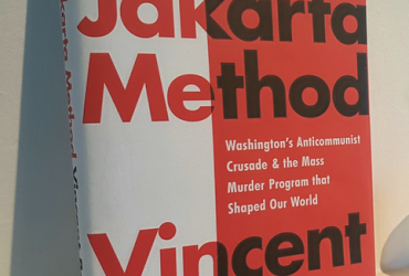 The Jakarta Method Counterinsurgency Amerika dalam memburu Komunisme di Negara Dunia Ketiga